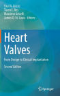 Heart Valves: From Design to Clinical Implantation