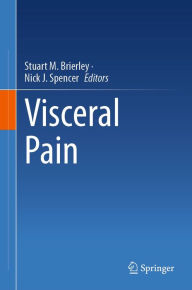 Title: Visceral Pain, Author: Stuart M. Brierley