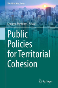 Title: Public Policies for Territorial Cohesion, Author: Eduardo Medeiros