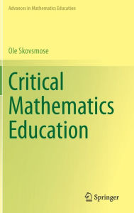 Title: Critical Mathematics Education, Author: Ole Skovsmose