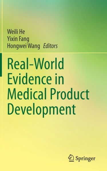 Real-World Evidence Medical Product Development