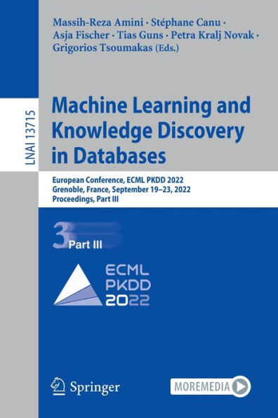 Machine Learning and Knowledge Discovery Databases: European Conference, ECML PKDD 2022, Grenoble, France, September 19-23, Proceedings