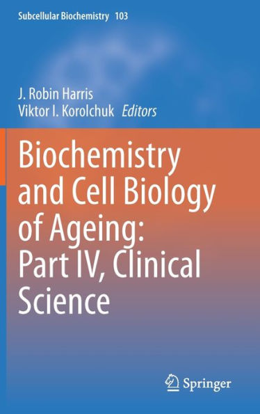 Biochemistry and Cell Biology of Ageing: Part IV, Clinical Science