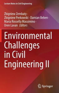 Title: Environmental Challenges in Civil Engineering II, Author: Zbigniew Zembaty