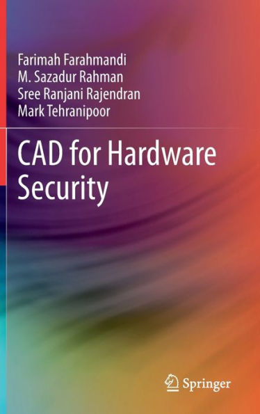 CAD for Hardware Security