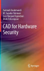 CAD for Hardware Security