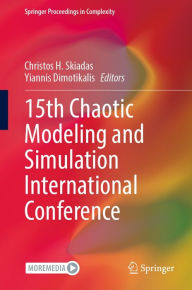 Title: 15th Chaotic Modeling and Simulation International Conference, Author: Christos H. Skiadas