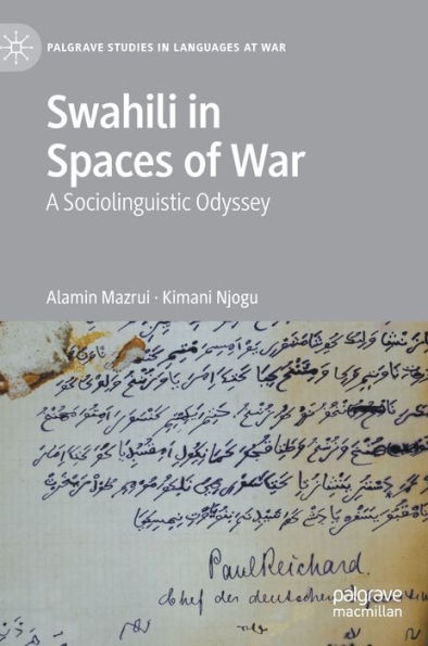 Swahili Spaces of War: A Sociolinguistic Odyssey