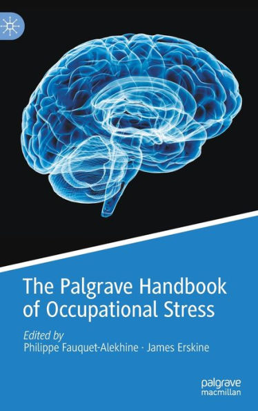 The Palgrave Handbook of Occupational Stress