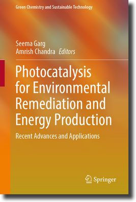 Photocatalysis for Environmental Remediation and Energy Production: Recent Advances Applications