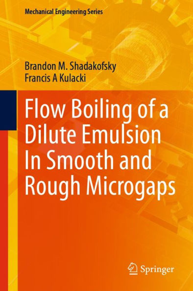 Flow Boiling of a Dilute Emulsion In Smooth and Rough Microgaps