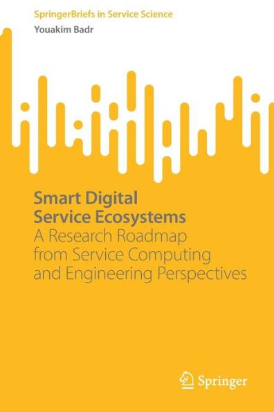 Smart Digital Service Ecosystems: A Research Roadmap from Computing and Engineering Perspectives