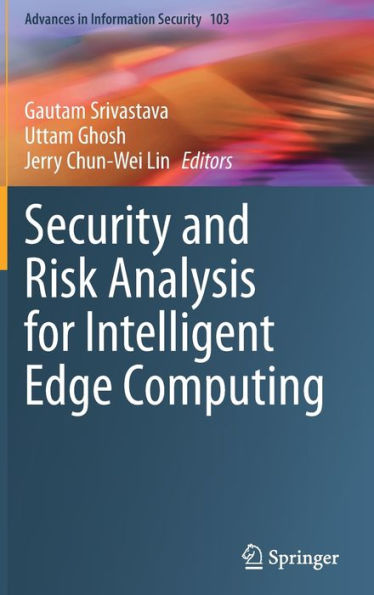 Security and Risk Analysis for Intelligent Edge Computing