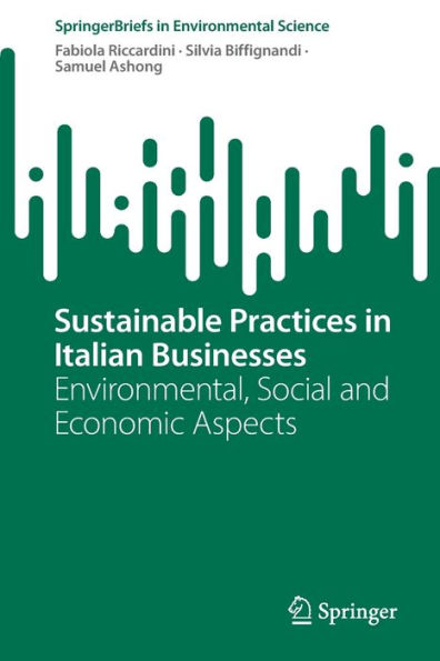 Sustainable Practices Italian Businesses: Environmental, Social and Economic Aspects