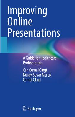 Improving Online Presentations: A Guide for Healthcare Professionals