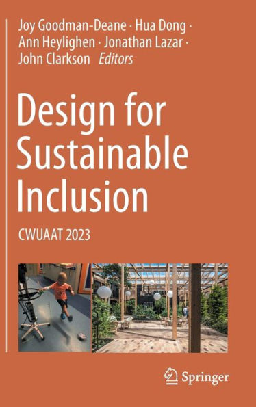 Design for Sustainable Inclusion: CWUAAT 2023