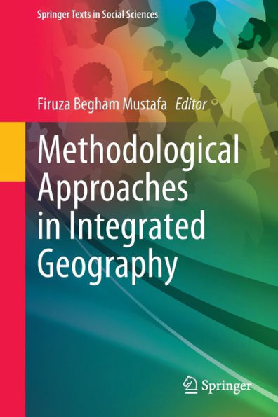 Methodological Approaches Integrated Geography