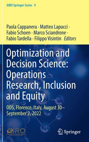 Optimization and Decision Science: Operations Research, Inclusion Equity: ODS, Florence, Italy, August 30-September 2, 2022