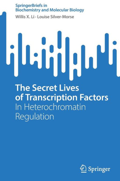 The Secret Lives of Transcription Factors: Heterochromatin Regulation