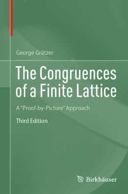 The Congruences of A Finite Lattice: "Proof-by-Picture" Approach