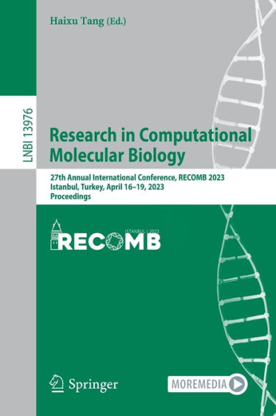 Research Computational Molecular Biology: 27th Annual International Conference, RECOMB 2023, Istanbul, Turkey, April 16-19, Proceedings