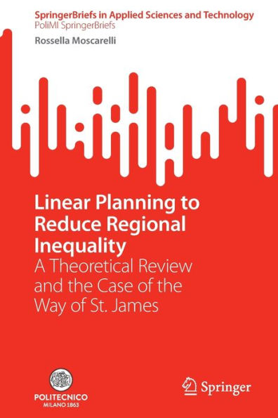 Linear Planning to Reduce Regional Inequality: A Theoretical Review and the Case of Way St. James