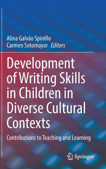 Development of Writing Skills Children Diverse Cultural Contexts: Contributions to Teaching and Learning