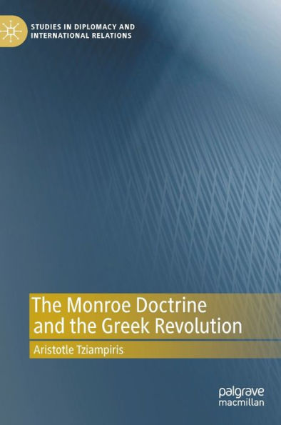 the Monroe Doctrine and Greek Revolution