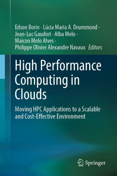 High Performance Computing in Clouds: Moving HPC Applications to a Scalable and Cost-Effective Environment