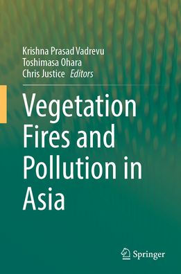 Vegetation Fires and Pollution Asia