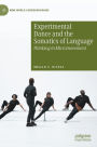Experimental Dance and the Somatics of Language: Thinking in Micromovement