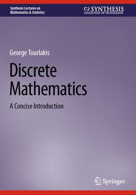 Discrete Mathematics: A Concise Introduction
