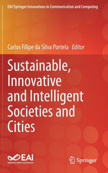 Sustainable, Innovative and Intelligent Societies Cities