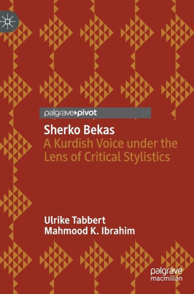 Sherko Bekas: A Kurdish Voice under the Lens of Critical Stylistics