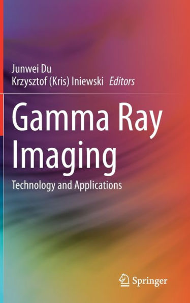 Gamma Ray Imaging: Technology and Applications