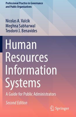 Human Resources Information Systems: A Guide for Public Administrators