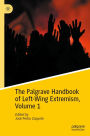 The Palgrave Handbook of Left-Wing Extremism, Volume 1