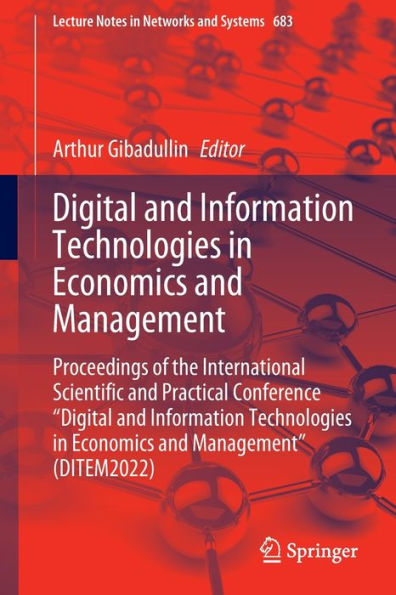 Digital and Information Technologies in Economics and Management: Proceedings of the International Scientific and Practical Conference 