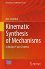 Kinematic Synthesis of Mechanisms: Using Excel® and Geogebra
