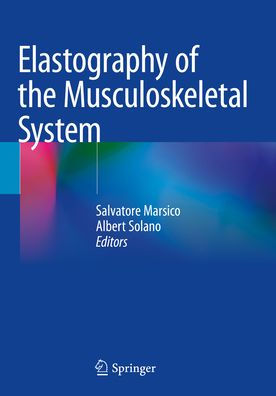 Elastography of the Musculoskeletal System