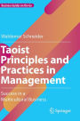 Taoist Principles and Practices in Management: Success in a Multicultural Business
