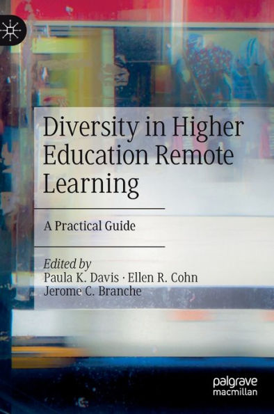 Diversity Higher Education Remote Learning: A Practical Guide