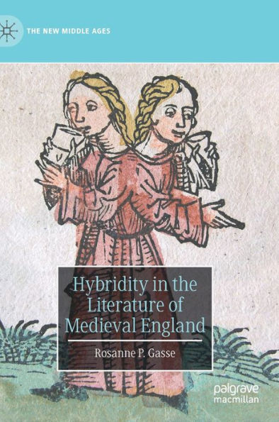 Hybridity the Literature of Medieval England