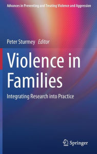 Free downloads e books Violence in Families: Integrating Research into Practice in English FB2 ePub RTF