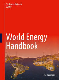Title: World Energy Handbook, Author: Slobodan Petrovic