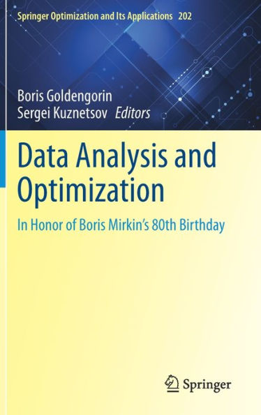 Data Analysis and Optimization: Honor of Boris Mirkin's 80th Birthday