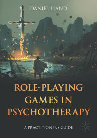 Long haul ebook Role-Playing Games in Psychotherapy: A Practitioner's Guide (English Edition) 9783031317392 by Daniel Hand, Daniel Hand