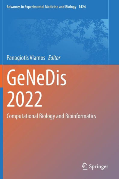 GeNeDis 2022: Computational Biology and Bioinformatics