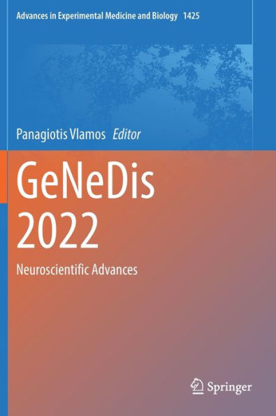 GeNeDis 2022: Neuroscientific Advances