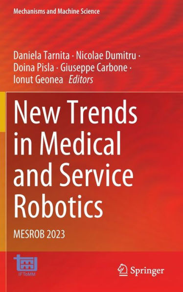 New Trends Medical and Service Robotics: MESROB 2023